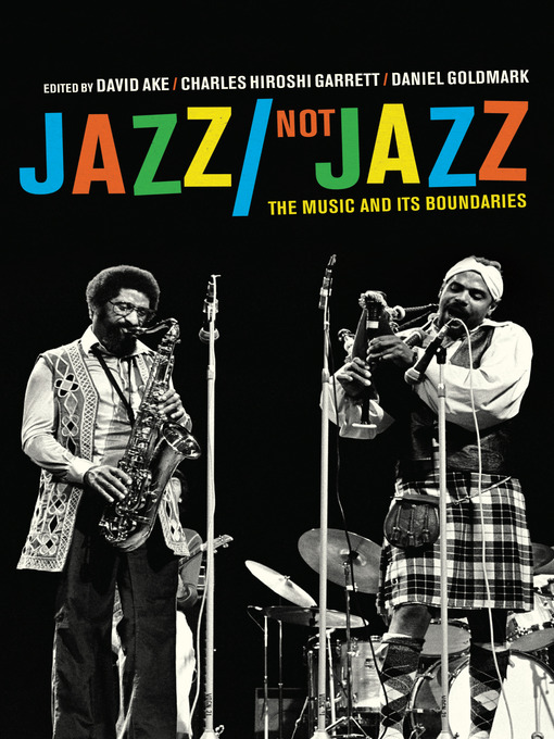 Title details for Jazz/Not Jazz by David Ake - Available